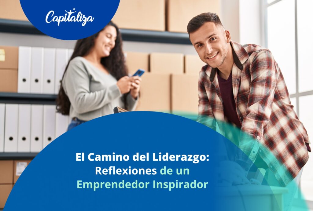 «El Camino del Liderazgo: Reflexiones de un Emprendedor Inspirador»